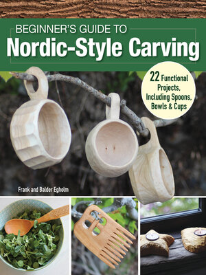 cover image of Beginner's Guide to Nordic-Style Carving